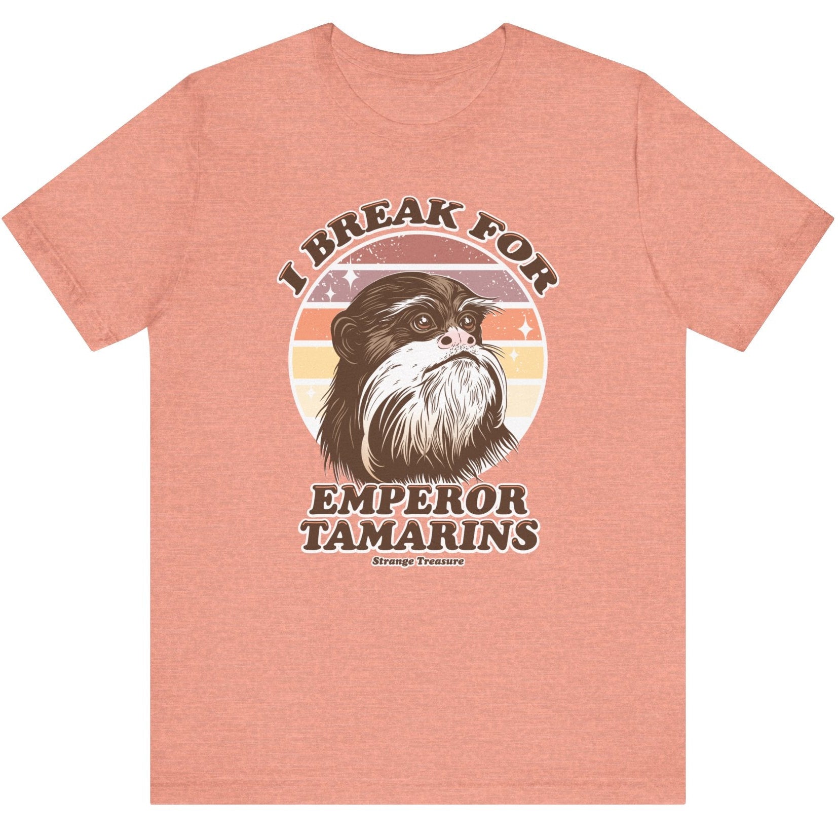 I Break For Emperor Tamarins Tee