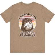 I Break For Emperor Tamarins Tee