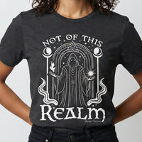 Not of This Realm Tee